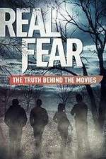 Watch Real Fear: The Truth Behind the Movies Megavideo