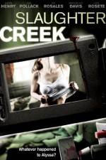 Watch Slaughter Creek Megavideo