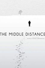 Watch The Middle Distance Megavideo