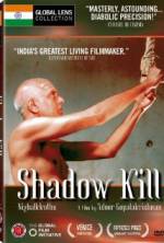 Watch Shadow Kill Megavideo