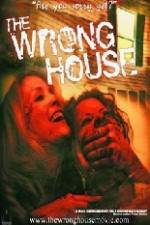 Watch The Wrong House Megavideo