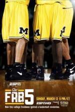 Watch ESPN Films - The Fab Five Megavideo