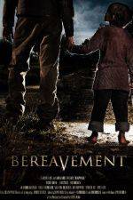 Watch Bereavement Megavideo