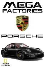 Watch National Geographic Megafactories: Porsche Megavideo