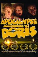 Watch Apocalypse According to Doris Megavideo