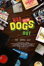 Watch Who Let the Dogs Out Megavideo