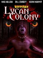 Watch Riftrax: Lycan Colony Megavideo