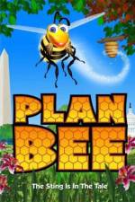 Watch Plan Bee Megavideo