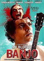 Watch My Bloody Banjo Megavideo