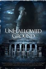 Watch Unhallowed Ground Megavideo