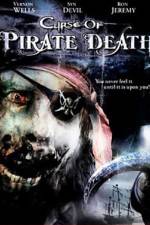 Watch Curse of Pirate Death Megavideo