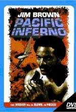 Watch Pacific Inferno Megavideo