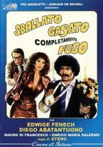 Watch Sballato, gasato, completamente fuso Megavideo