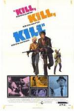 Watch Kill! Kill! Kill! Kill! Megavideo