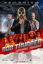 Watch Bob Thunder: Internet Assassin Megavideo