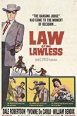 Watch Law of the Lawless Megavideo