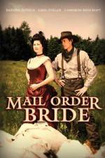 Watch Mail Order Bride Megavideo