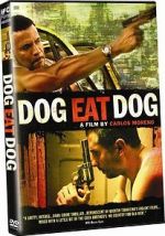 Watch Dog Eat Dog Megavideo