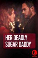 Watch Deadly Sugar Daddy Megavideo