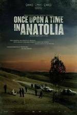 Watch Once Upon a Time in Anatolia Megavideo