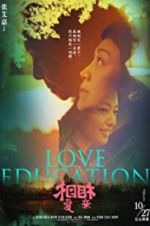 Watch Love Education Megavideo