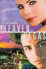 Watch Heaven or Vegas Megavideo