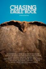 Watch Chasing Eagle Rock Megavideo