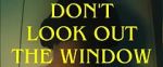 Watch Don\'t Look Out the Window (Short 2024) Megavideo