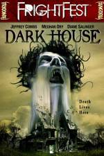 Watch Dark House Megavideo