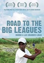 Watch Road to the Big Leagues Megavideo