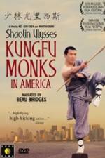 Watch Shaolin Ulysses Kungfu Monks in America Megavideo