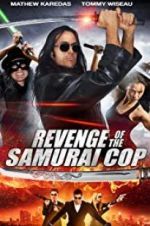 Watch Revenge of the Samurai Cop Megavideo