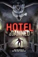 Watch Hotel of the Damned Megavideo