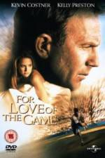 Watch For Love of the Game Megavideo