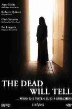 Watch The Dead Will Tell Megavideo