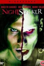 Watch Nightstalker Megavideo