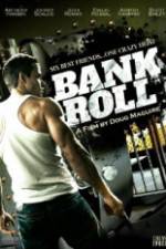 Watch Bank Roll Megavideo