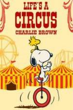 Watch Life Is a Circus, Charlie Brown Megavideo