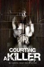 Watch Courting a Killer Megavideo