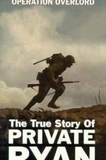 Watch The True Story of Private Ryan Megavideo