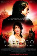Watch Hidalgo - La historia jamás contada. Megavideo
