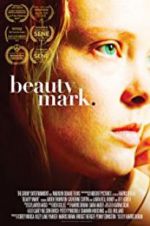 Watch Beauty Mark Megavideo