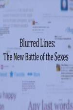 Watch Blurred Lines The new battle of The Sexes Megavideo