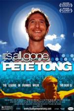 Watch It's All Gone Pete Tong Megavideo
