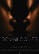 Watch Somniloquies Megavideo