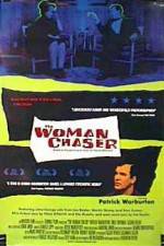 Watch The Woman Chaser Megavideo