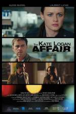 Watch The Kate Logan Affair Megavideo