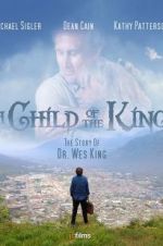 Watch A Child of the King Megavideo