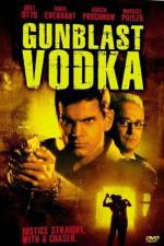 Watch Gunblast Vodka Megavideo
