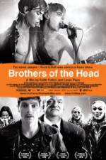 Watch Brothers of the Head Megavideo